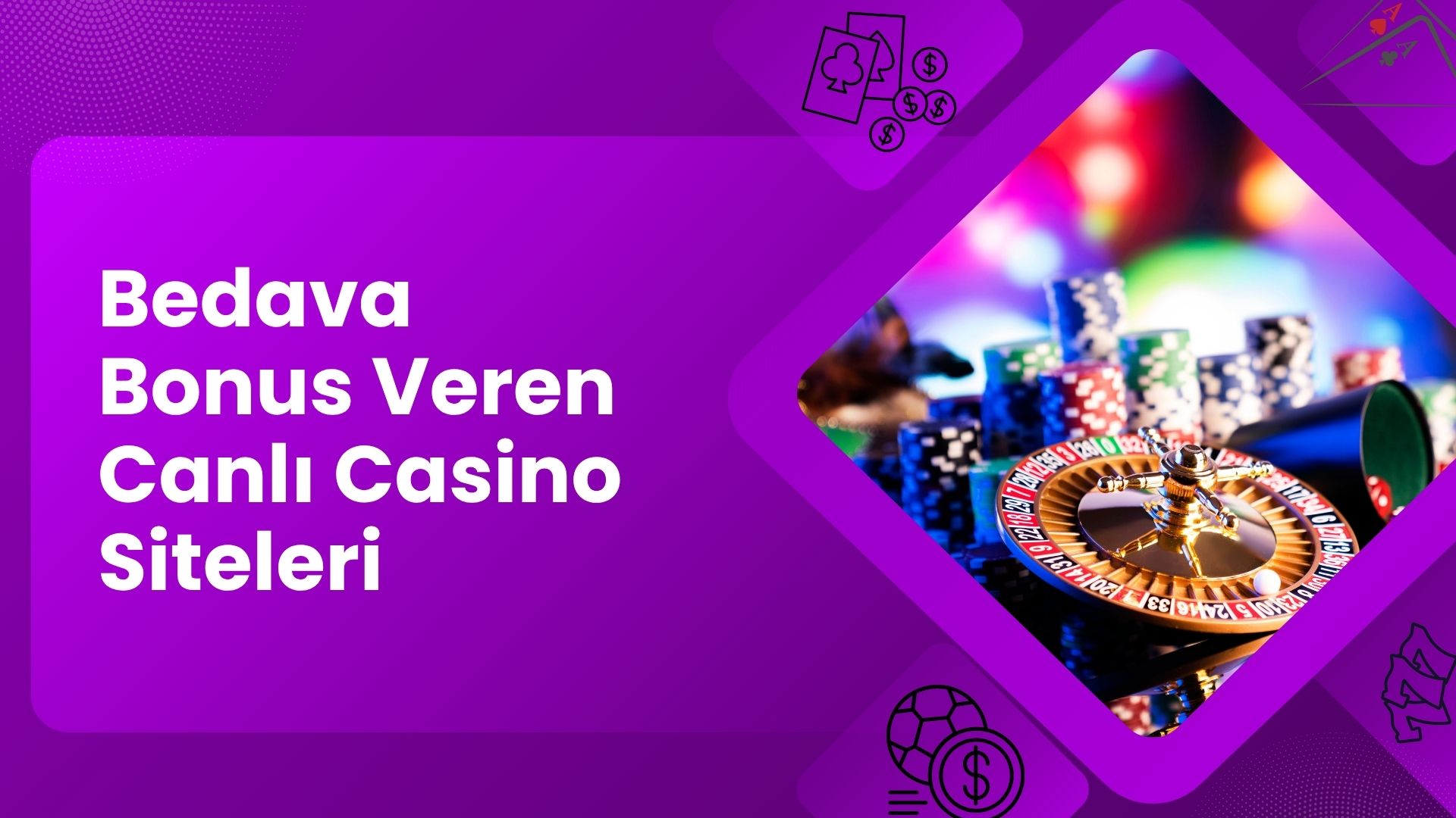 Bedava Bonus Veren Canlı Casino Siteleri
