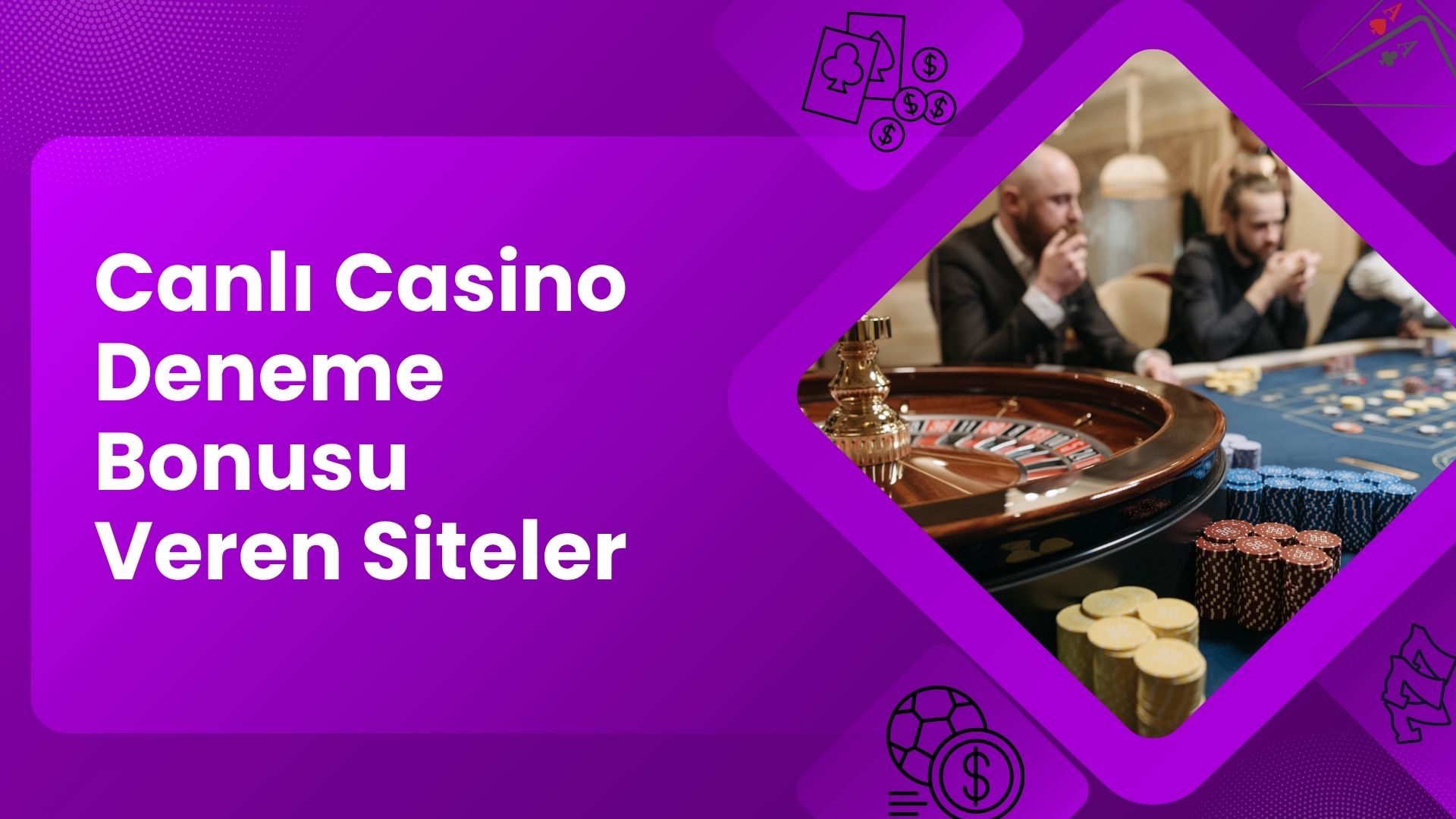 Canlı Casino Deneme Bonusu Veren Siteler